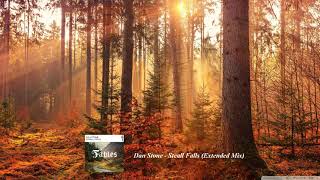 Dan Stone - Steall Falls (Extended Mix)