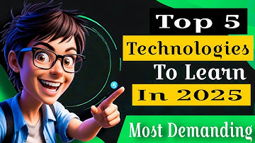 Top 5 Technologies To Learn In 2025 | Top Trending Technology To Learn in 2025