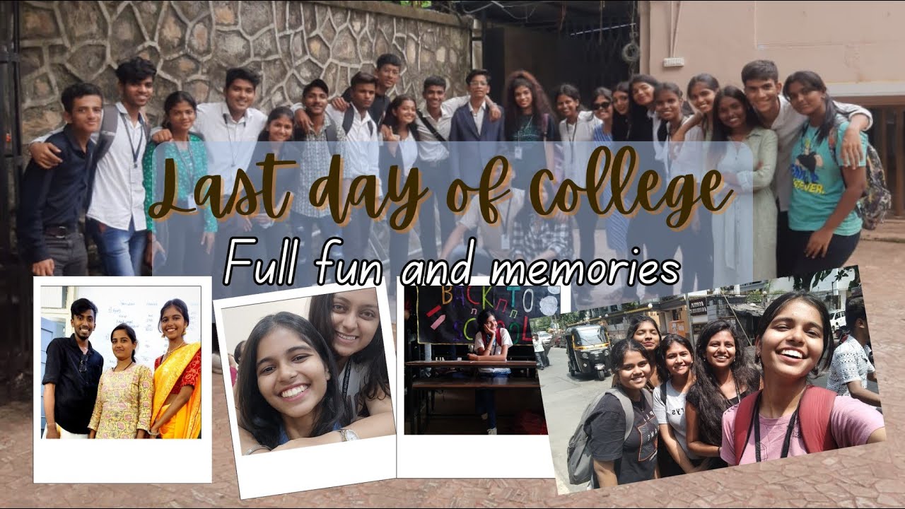 college vlog || last day of college || fun and memories || ft ...