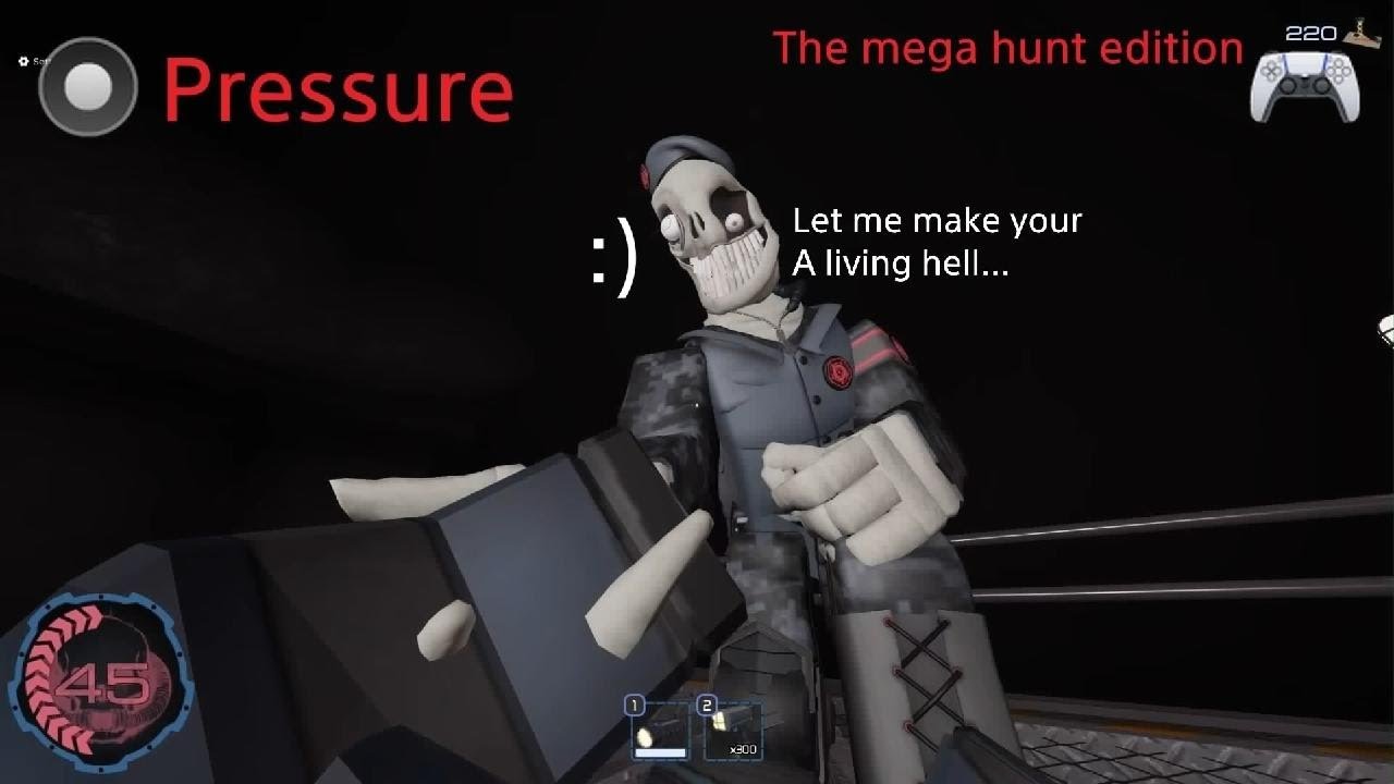 Roblox pressure the mega hunt edition - YouTube