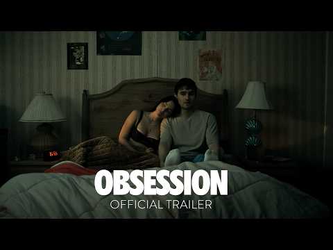 Obsession - Official Trailer