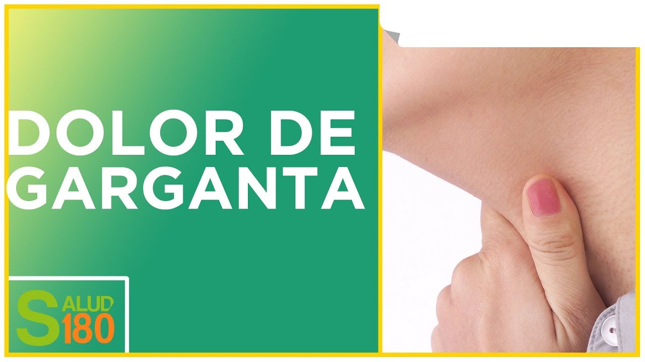 ¿Por qué duele la garganta? | Salud180 dolor de garganta al tragar