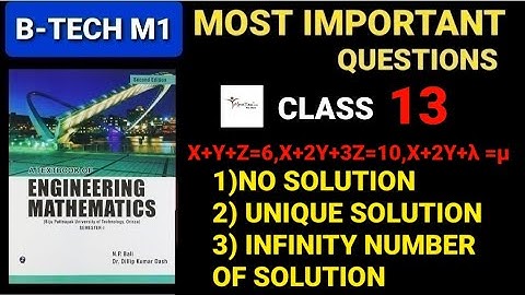BTECH MATHS M1| FIND NO SOLUTION UNIQUE SOLUTION INFINITE NUMBER OF SOLUTION