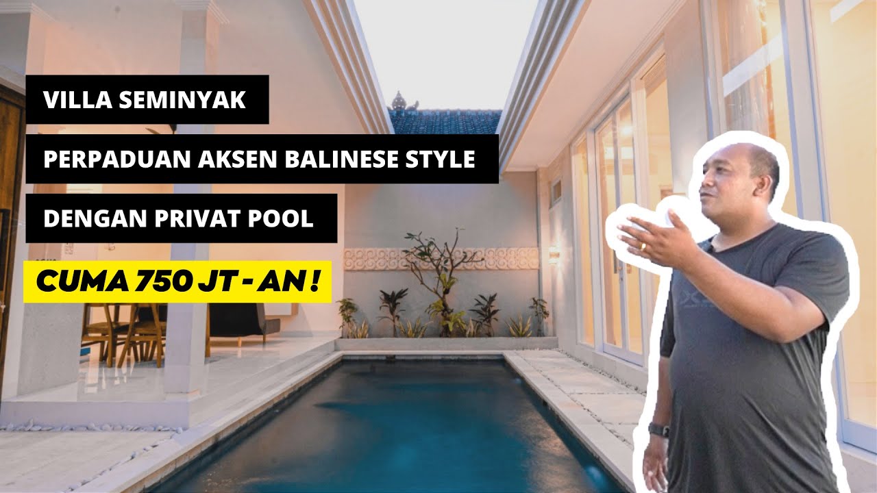 VILLA DENGAN PERPADUAN MINIMALIS DAN BALINESE STYLE DI SEMINYAK | 