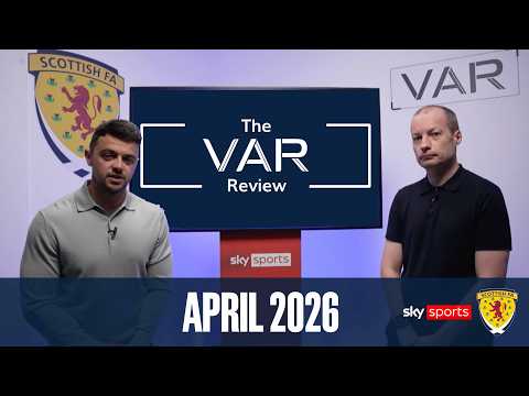 The VAR Review with Willie Collum and Gordon Duncan | April 2026