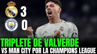 Real Madrid Le Ganó Al Manchester City 3 A 0 Por La Champions League Y Hat Trick De Valverde