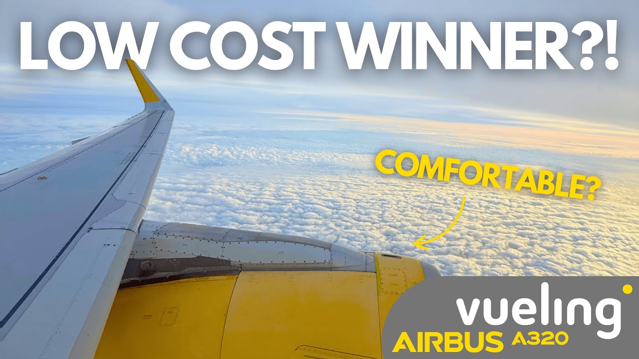 Vueling: LOW cost, SURPRISINGLY HIGH standards | Flight Review | Gatwick-Paris Orly | A320