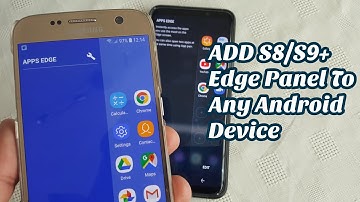 Get the Samsung Galaxy S9/S8/Note 8 Edge Screen feature on any Android phone