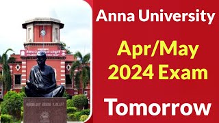 Anna University Apr/May 2024 End Semester Exam Process Tomorrow Last Date