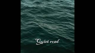 FacuFX - Quiet Road