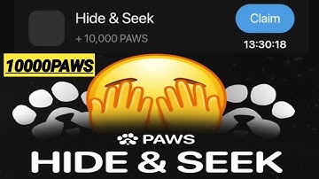 PAWS NEW TASK HIDE AND SEEK COMPLETE 10000 PAWS FAST!paws ka naya task jaldi complete kare hindi!