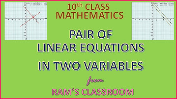 PAIR OF LINEAR EQUATIONS IN TWO VARIABLES - PART 1