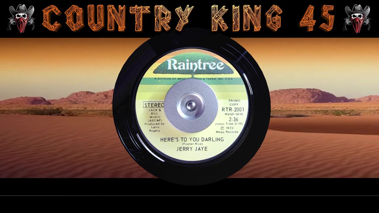 Jerry Jay - Here's To You Darling