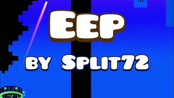 "Eep" by Split72 [Harder; All Coin] — Geometry Dash