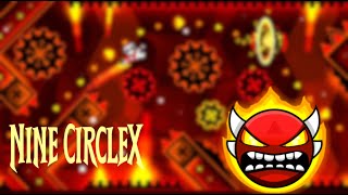 Geometry Dash - Nine CircleX - [120hz Mobile] - [Insane Lemon] - (By: Zobros, ViPriN & Rustam)