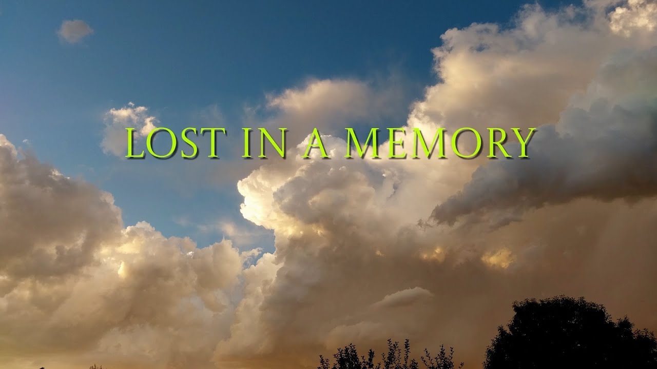 Lost In A Memory - YouTube