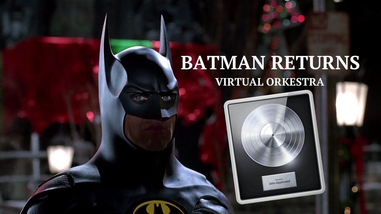(Virtual Orkestra) Batman Returns - Main Titles