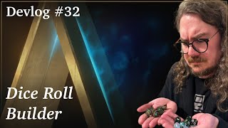 Alchemy Devlog - Episode 32: Dice Roll Builder! screenshot 3