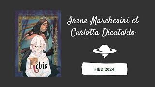 Irène Marchesini et Carlotta Dicataldo en interview pour planetebd com