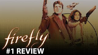 Firefly #1 - This is Shiny (Comic Book Review)