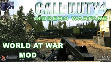 Call of Duty 4: Modern Warfare - World At War mod +Pezbots