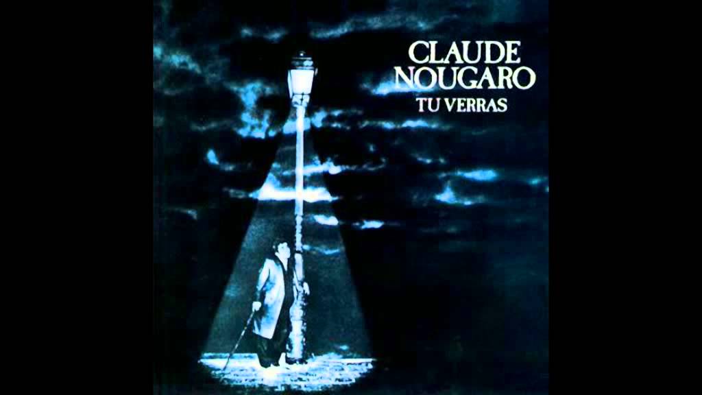 Claude NOUGARO by Greg Tu verras - YouTube