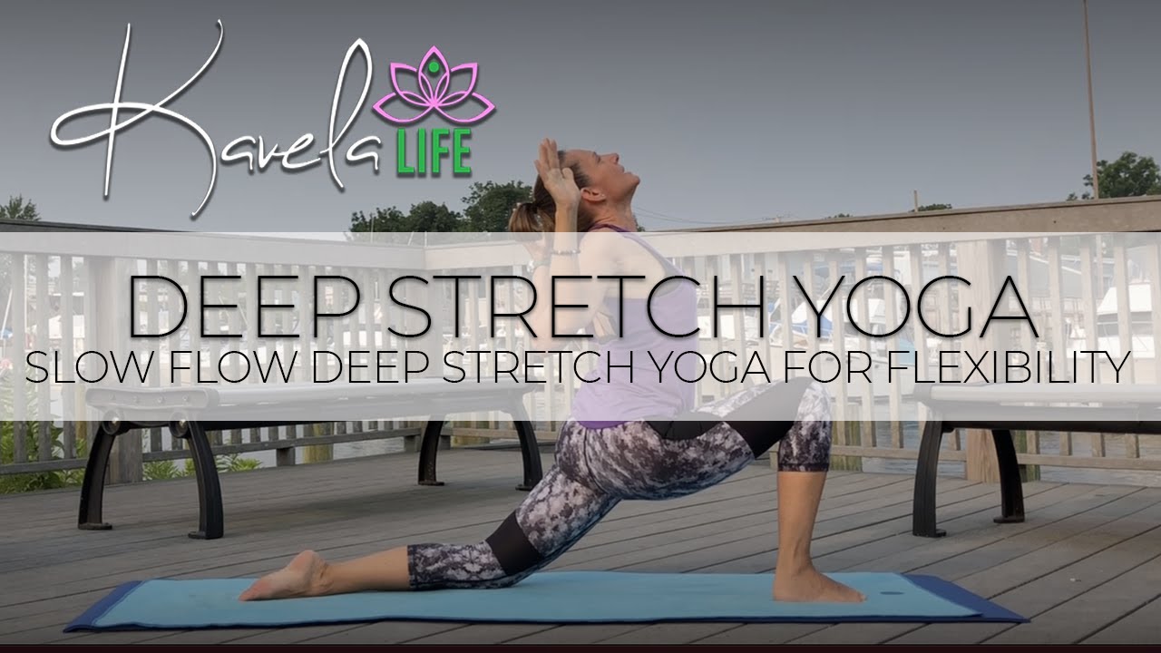 Slow Flow Deep Stretch Yoga for Flexibility - YouTube