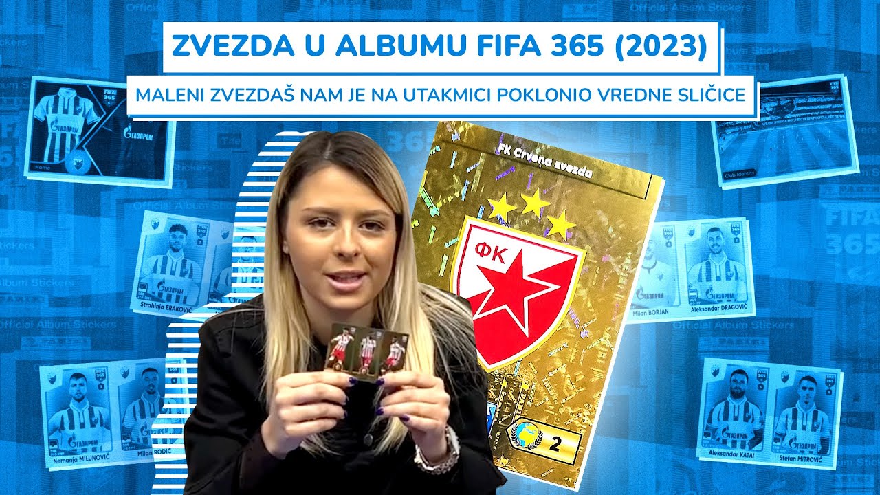 ZVEZDA U ALBUMU FIFA 365 (2023): MALENI ZVEZDAŠ NAM JE NA UTAKMICI POKLONIO VREDNE SLIČICE