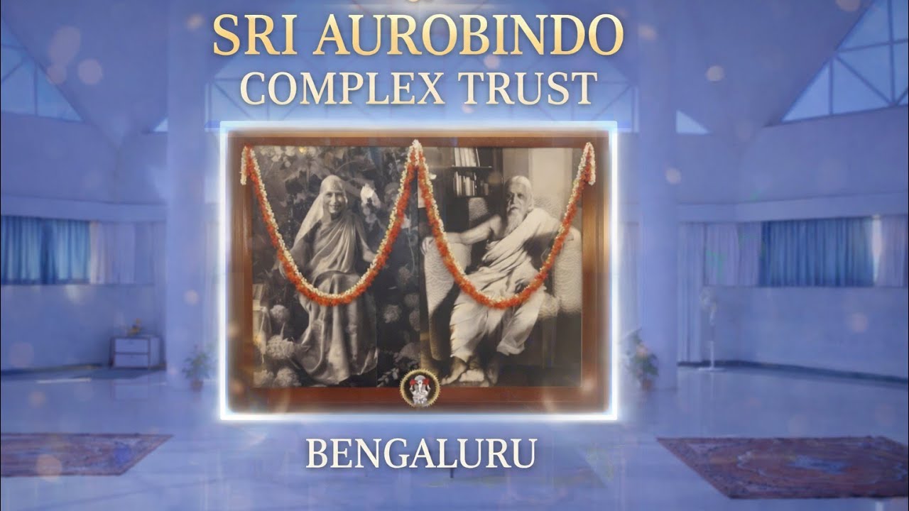 A Divine Visit to Sri Aurobindo Complex Trust, Bengaluru | Peaceful Meditation Centre in Karnataka