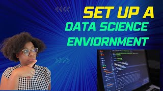 Use VSCode & Cookie Cutter Data Science to set up a Data science Environment