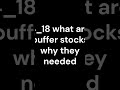 4_18 what are buffer stocks why they needed