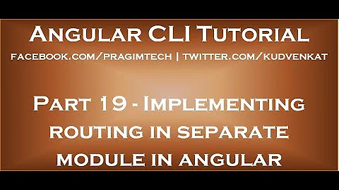 Implementing routing in separate module in angular