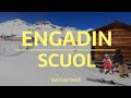 Ski holiday in Engading Scuol, a family paradise • Switzerland, Canton Grisons