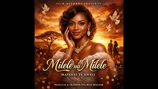 Milele na Milele. ( Mapenzi ya Kweli)