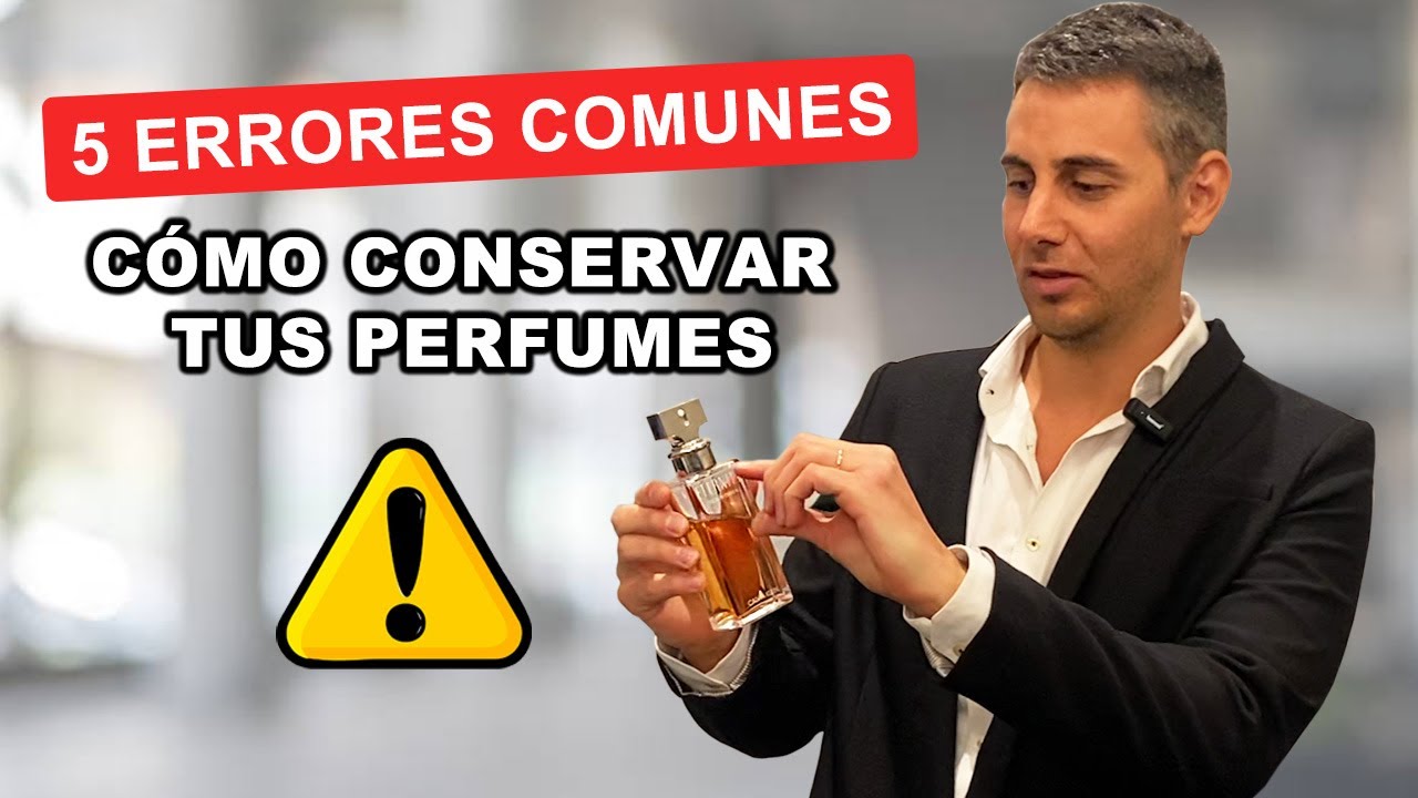 Cómo conservar tus perfumes: ¡Evita estos 5 errores comunes para que duren más!