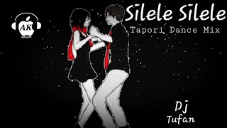 Sile Le Sile Le || Tapori Dance Mix || Dj Tufan Exclusive
