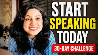 The Best way to Start Speaking English Today -30 days challenge ✅