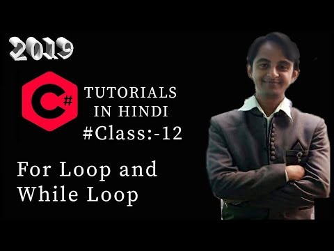 12. C# Tutorial in Hindi| what is While Loop in C# | Difference between For Loop and While Loop