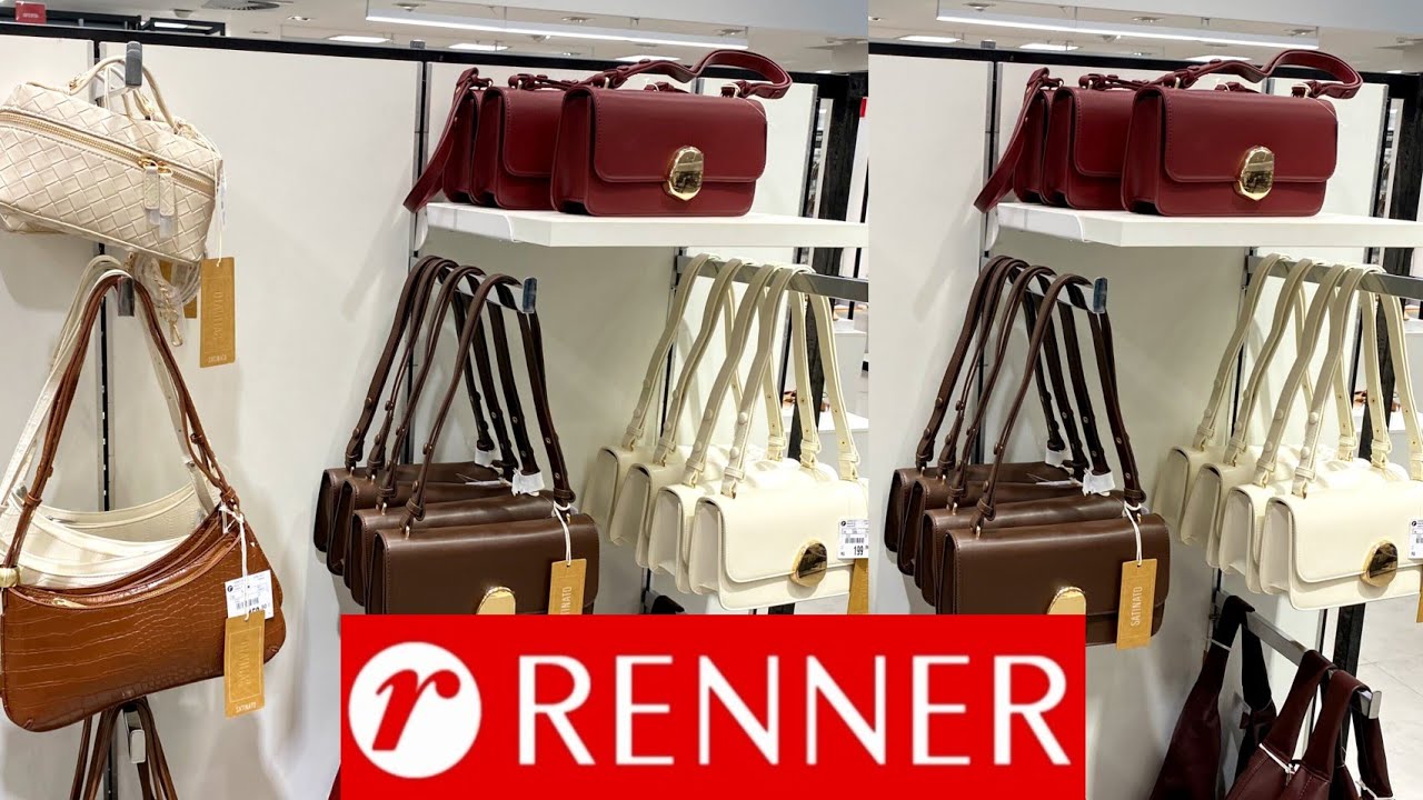 TOUR NA RENNER | PELAS BOLSAS E CALÇADOS 