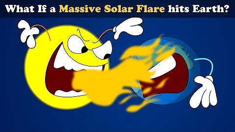 What if a Massive Solar Flare hits Earth?