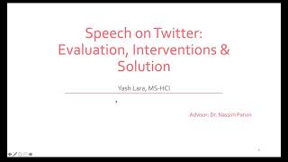 GVU showcase - Evaluating Speech on Twitter