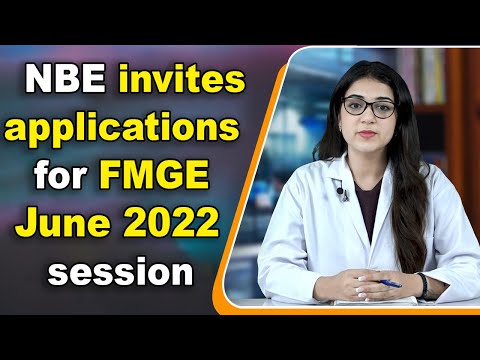 NBE invites applications for FMGE June 2022 session