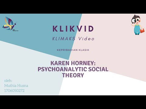 KLIKVID : Karen Horney : Social Psychoanalytical Theory ㅡ KEPRIB #4
