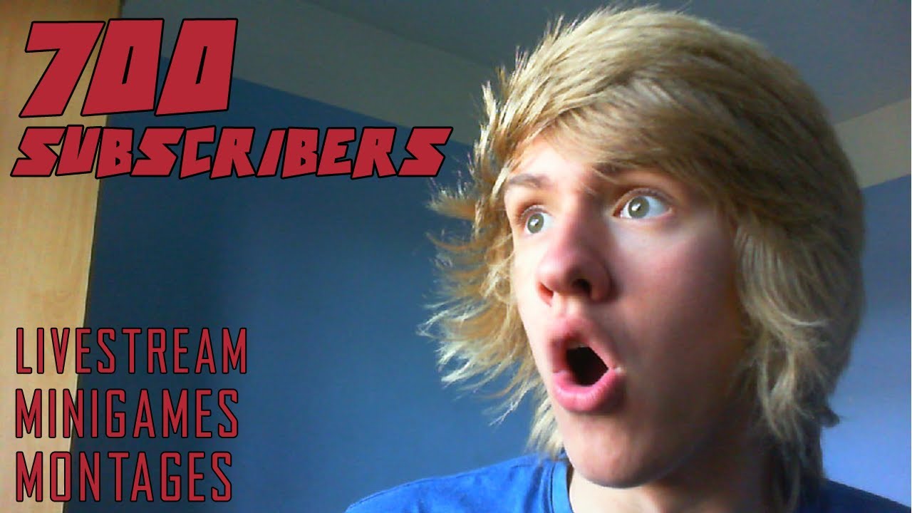 700 SUBSCRIBERS - Minigames! - Montages! - Livestreams!