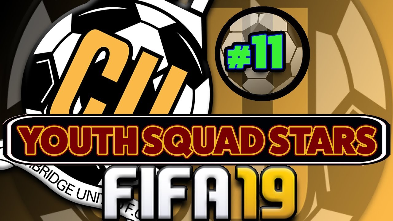 FIFA 19: YOUTH SQUAD STARS with CAMBRIDGE UTD [#11] WHAT A GOAL, GARBER !!
