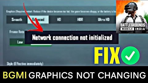 How To Fix Network Connection Not Initialized in BGMI | BATTLEGROUNDS INDIA Graphic FPS Not Changing