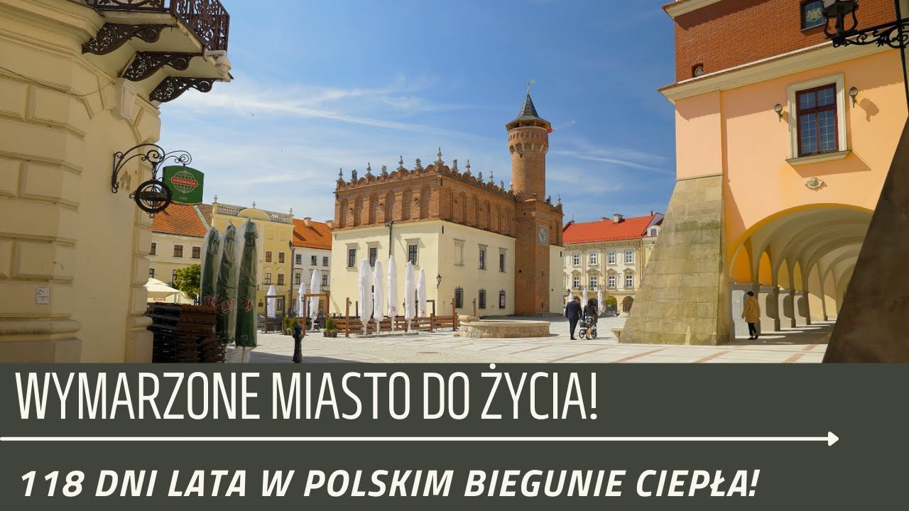 Polski BIEGUN CIEPŁA i lato przez 118 dni w roku! TARNÓW zachwyca - nie tylko pogodą!