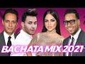 BACHATA MIX 2021 LO MEJOR - ROMEO SANTOS, PRINCE ROYCE,  NATTI NATASHA, MARC ANTHONY,  ENRIQUE IGLES