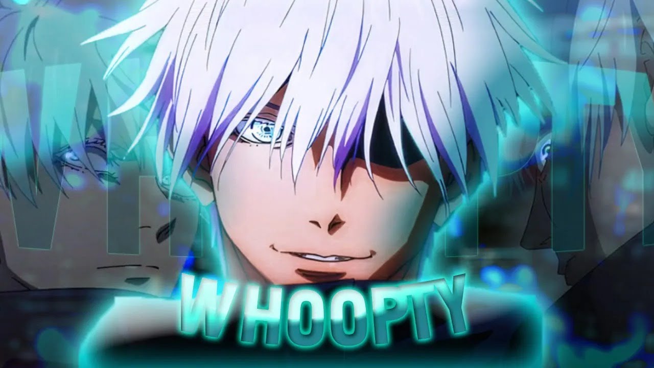 GOJO - (Whoopty) - BADASS - [AMV ]