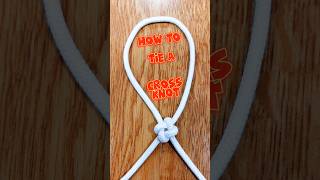 Famous How to tie a Cross-Knot #knotlearning #how #tutorial #knot #tips #paracord Profile
